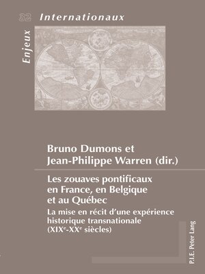 cover image of Les zouaves pontificaux en France, en Belgique et au Québec